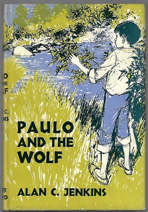 Item #10135 Paulo and the Wolf. Alan C. Jenkins