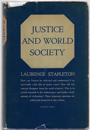 Item #10148 Justice and World Society. Laurence Stapleton