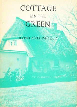 Item #3445 Cottage on the Green. Rowland Parker