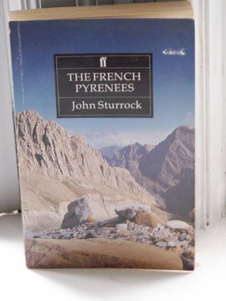 Item #3586 The French Pyrenees. John Sturrock