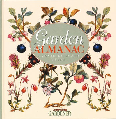 Item #6221 Garden Almanac A Month - By - Month Guide. Penelope O'Sullivan.