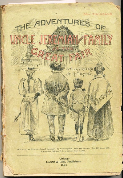 Item #6628 The Adventures of Uncle Jeremiah and family at the Great Fair. "Quondam"