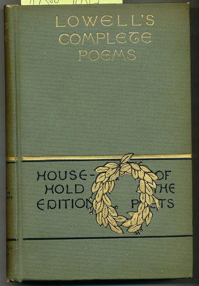 Item #6637 The Poetical works of James Russell Lowell. James Russell Lowell.