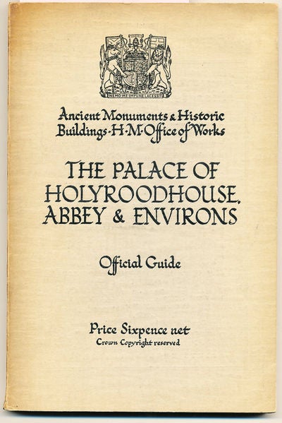 Item #6737 The Palace of Holyroodhouse Abbey & Environs. Rt Hon. Sir Herbert Maxwell.