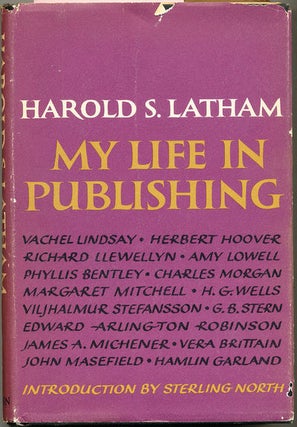 Item #6802 My Life in Publishing. Harold S. Latham