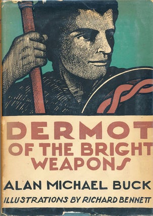 Item #6952 Dermot of the Bright Weapons. Alan Michael Buck