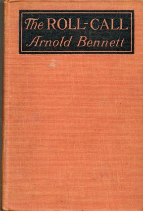 Item #7226 The Roll Call. Arnold Bennett