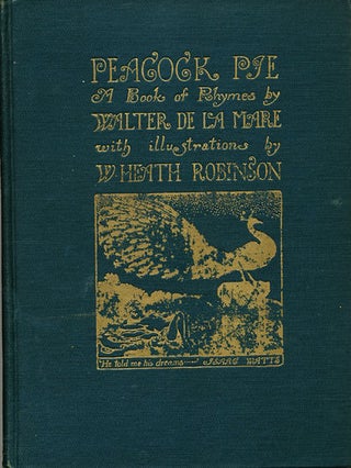 Item #7257 Peacock Pie A book of Rhymes. Walter De La Mare