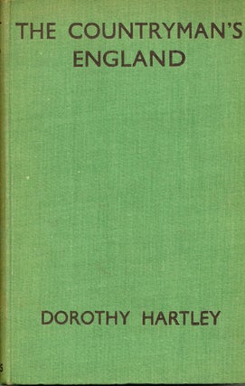 Item #7261 The Countryman's England. Dorothy Hartley