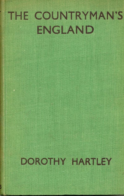 Item #7261 The Countryman's England. Dorothy Hartley.