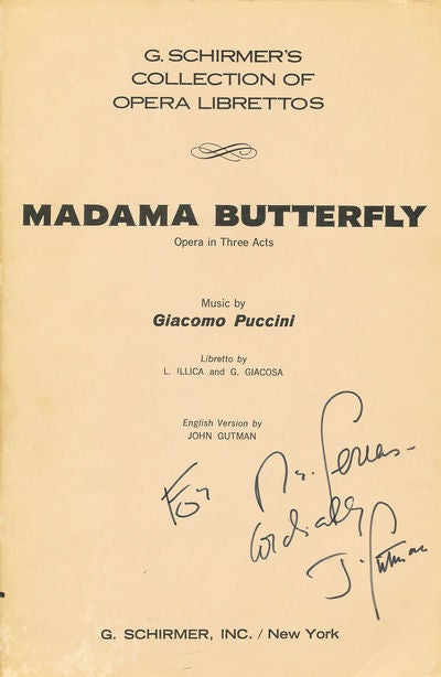Item #7498 Madama Butterfly Opera in Three Acts. Giacomo / Gutman Puccini, John.