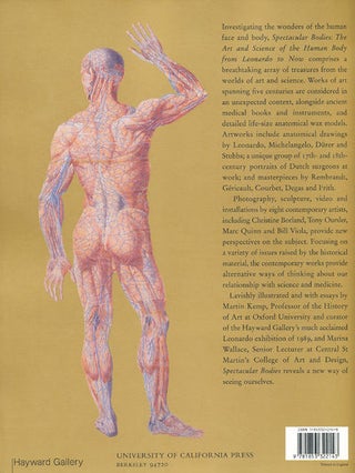 Item #8039 Spectacular Bodies The Art and Science of the Human Body from Leonardo to Now. Martin...