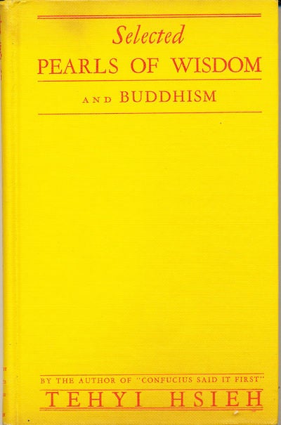 Item #8176 Selected Pearls of Wisdom. Tehyi Hsieh.