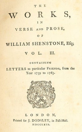 The Works in Verse and Prose of William Shenstone Vol I, III,III