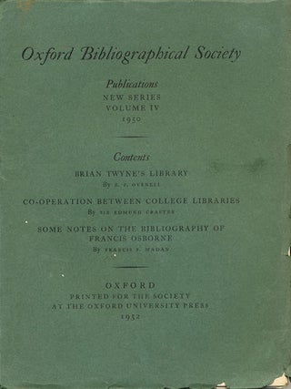 Item #8277 Oxford Bibliographical Society Publications New Series Vol IV 1950