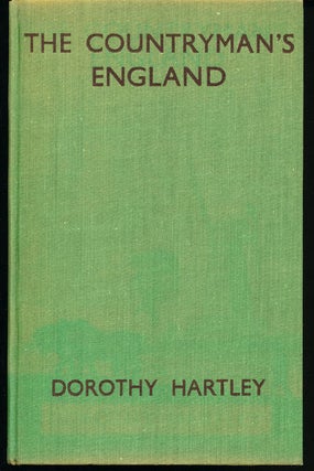 Item #8450 The Countryman's England. Dorothy Hartley