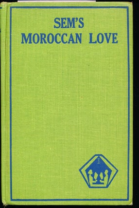 Item #8477 Sem's Moroccan Love. Arthur Kay