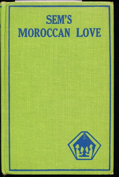Item #8477 Sem's Moroccan Love. Arthur Kay.