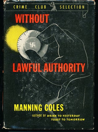 Item #8485 Without Lawful Authority. Manning Coles