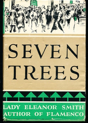 Item #8490 Seven Trees. Lady Eleanor Smith