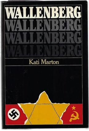 Item #8745 Wallenberg. Kati Marton