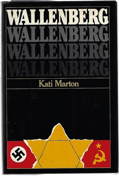 Item #8745 Wallenberg. Kati Marton.
