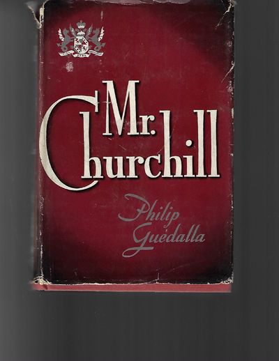 Item #8871 Mr. Churchill. Philip Guedalla.