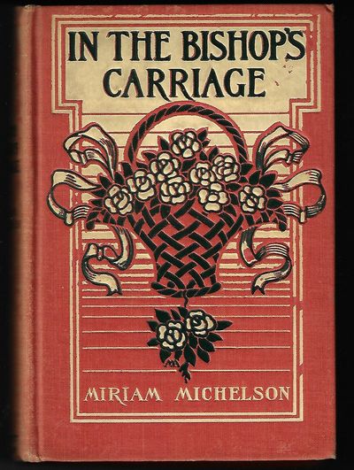 Item #8971 In the Bishop's Carriage. Miriam Michelson.