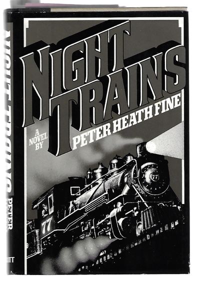 Item #9058 Night Trains. Peter Heath Fine.