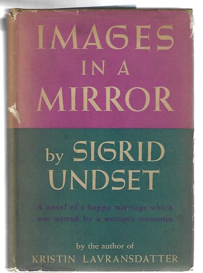 Item #9125 Images in a Mirror. Sigrid Undset.
