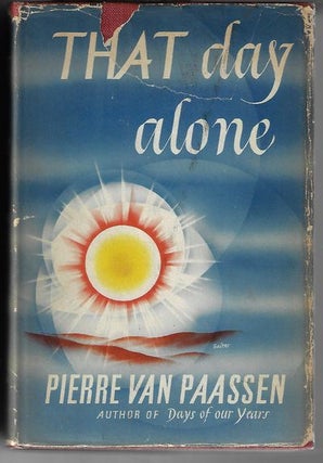 Item #9168 That Day Alone. Pierre Van Paassen