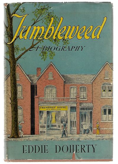 Item #9209 Tumbleweed A Biography. Eddie Doherty.