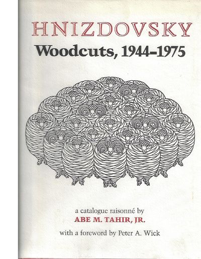 Item #9221 Hnizdosky Woodcuts, 1944 - 1975. Jacques Hnizdosky.