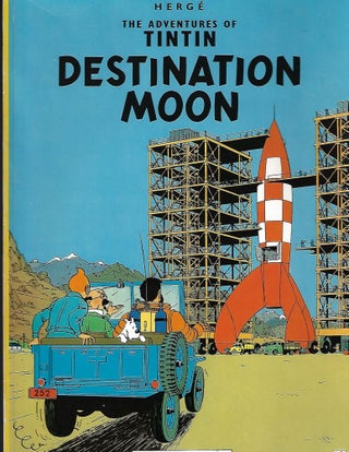Item #9312 The Adventures of Tintin Destination Moon. Herg&eacute