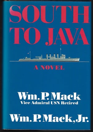 Item #9316 South to Java. William P. Mack, Jr. William P. Mack