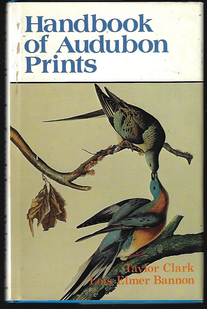 Item #9330 Handbook of Audubon Prints. Lois Elmer Bannon, Taylor Clark.