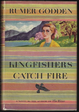 Item #9337 Kingfishers Catch Fire. Rumer Godden