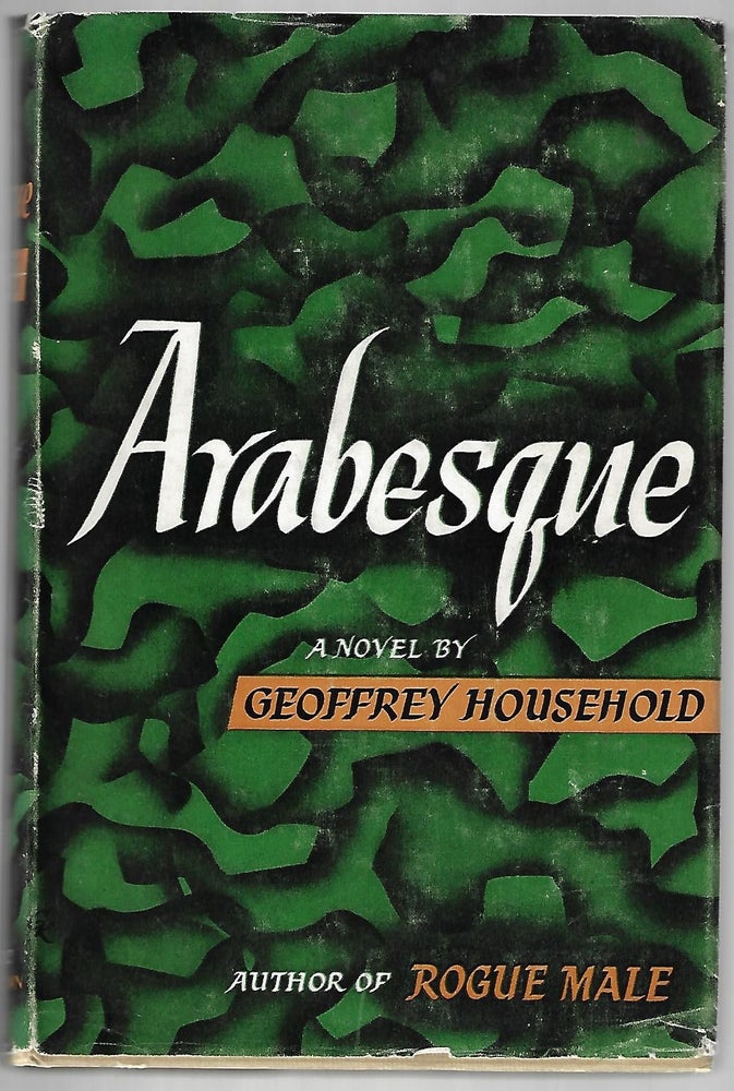 Item #9387 Arabesque. Geoffrey Household.