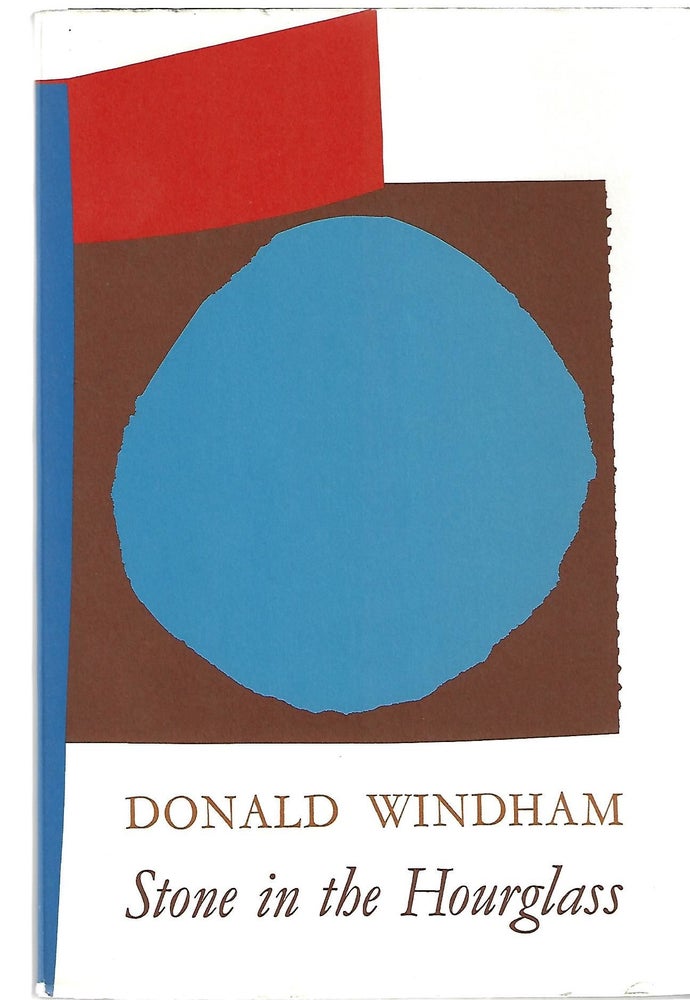 Item #9390 Stone in the Hourglass. Donald Windham.