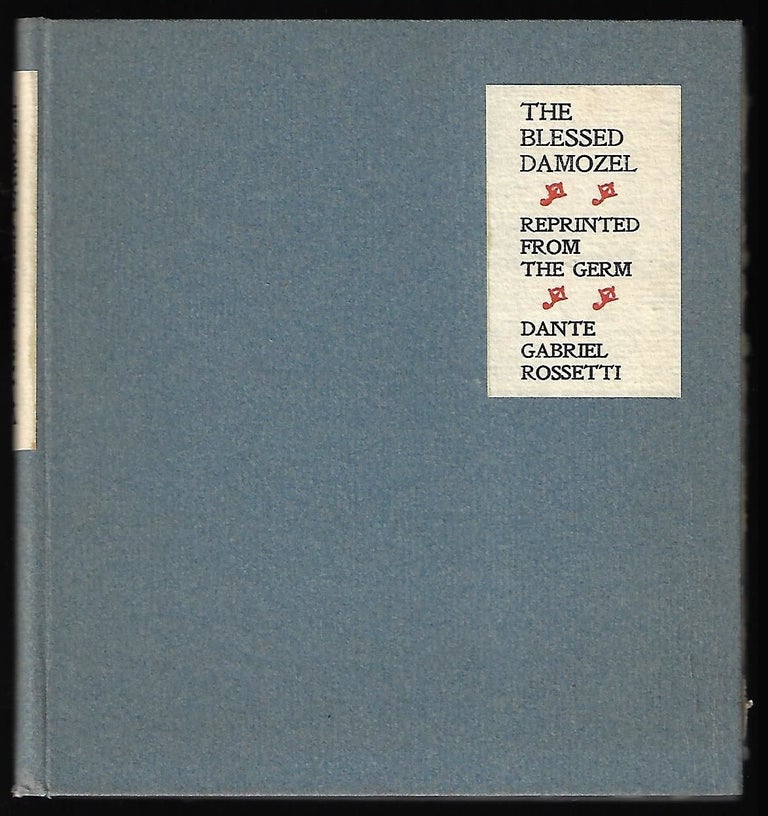 Item #9400 The Blessed Damozel. Dante Rossetti.