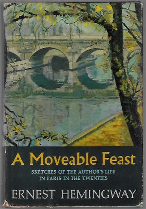 Item #9425 A Moveable Feast. Ernest Hemingway