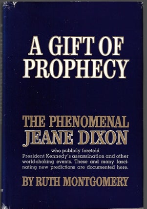 Item #9433 A Gift of Prophecy. Ruth Montgomery