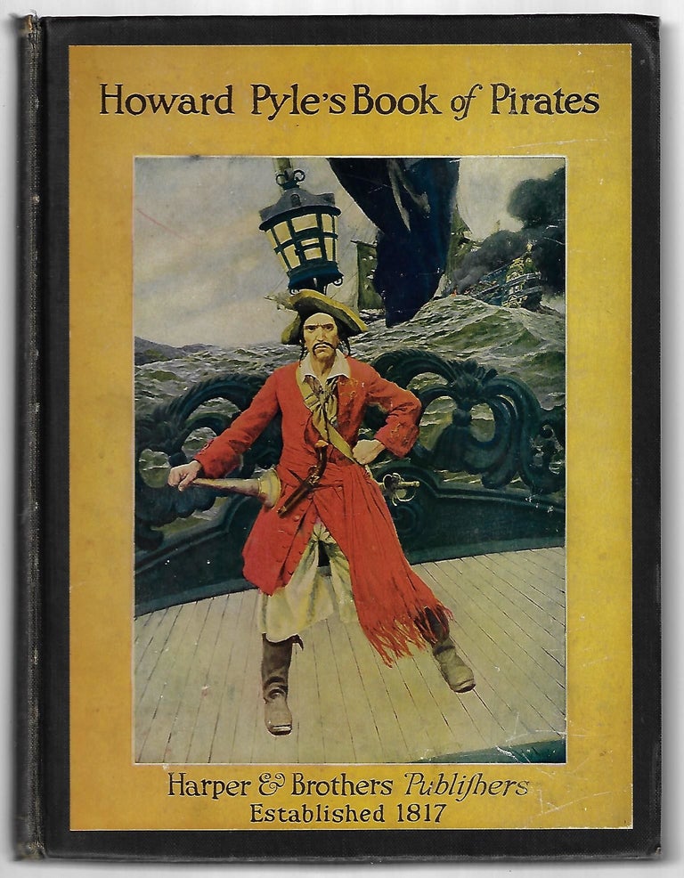 Item #9454 Howard Pyle's Book of Pirates. Howard Pyle.