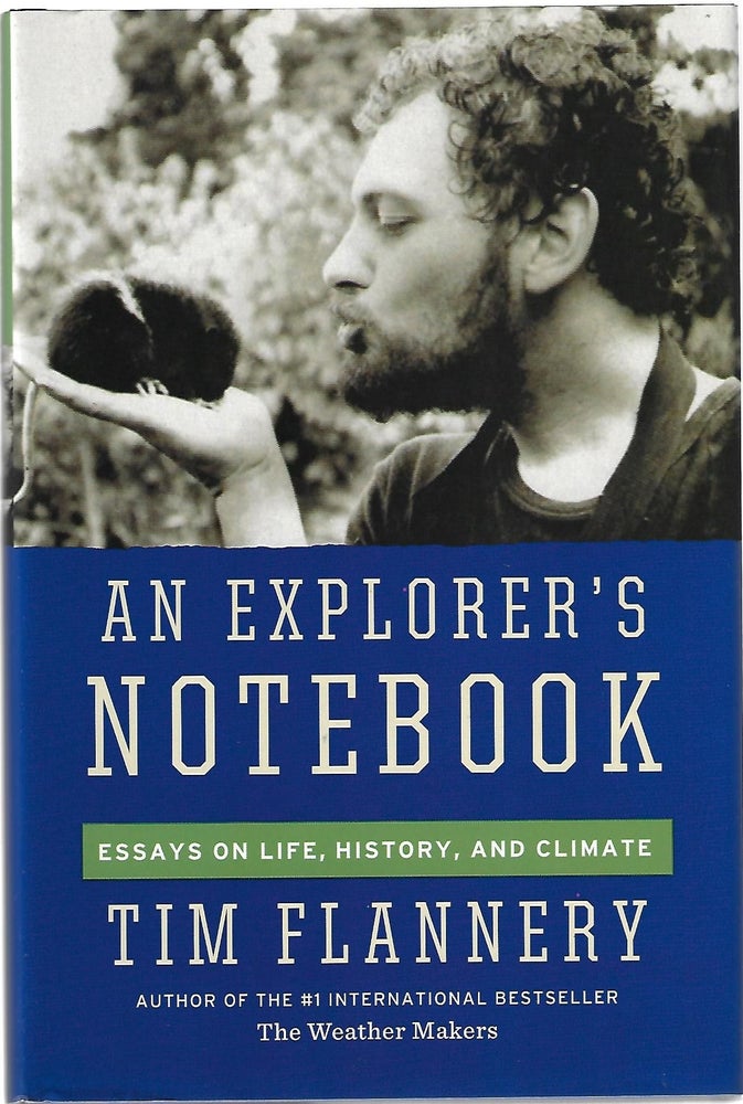 Item #9460 An Explorer's Notebook. Tim Flannery.