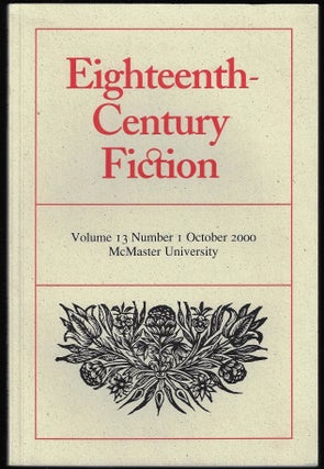 Item #9515 Eighteenth-Century Fiction Vol.13, Number 1 October 2000. David Blewett