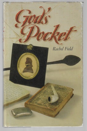 Item #9535 God's Pocket. Rachel Field
