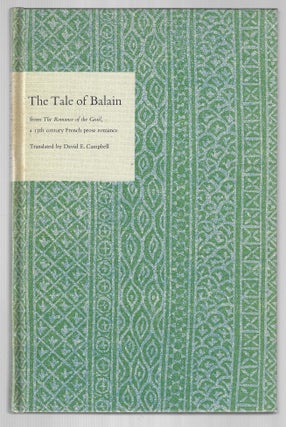 Item #9556 The Tale of Balain. Translated: David E. Campbell
