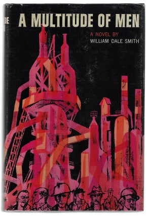 Item #9572 A Multitude of Men. William Dale Smith