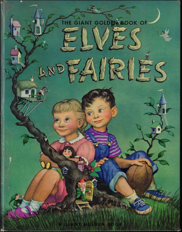 Item #9576 The Giant Golden Book of Elves and Fairies. Jane Werner.